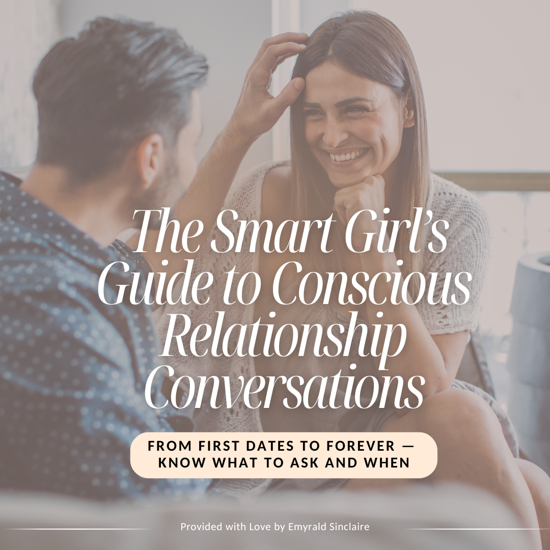 The Smart Girl’s Guide to Conscious Relationship Conversations - Everlasting Group (1080 x 1080 px)